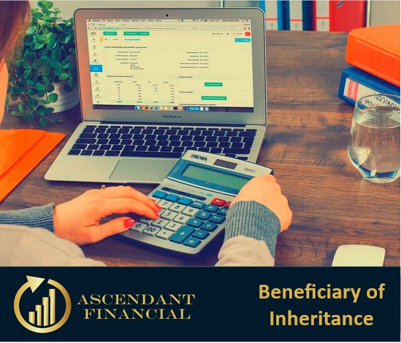 Beneficiary of an Inheritance