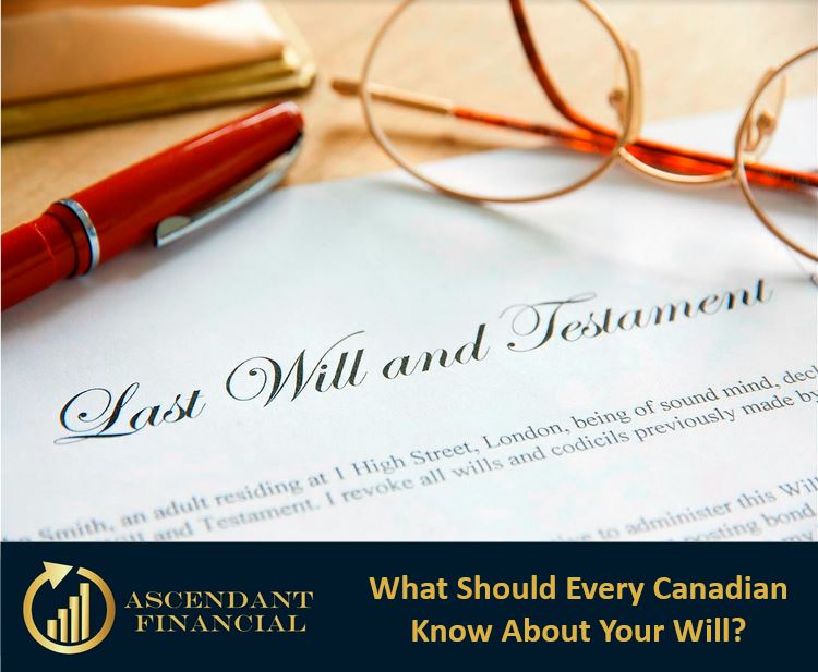 what every canadian should know about your will