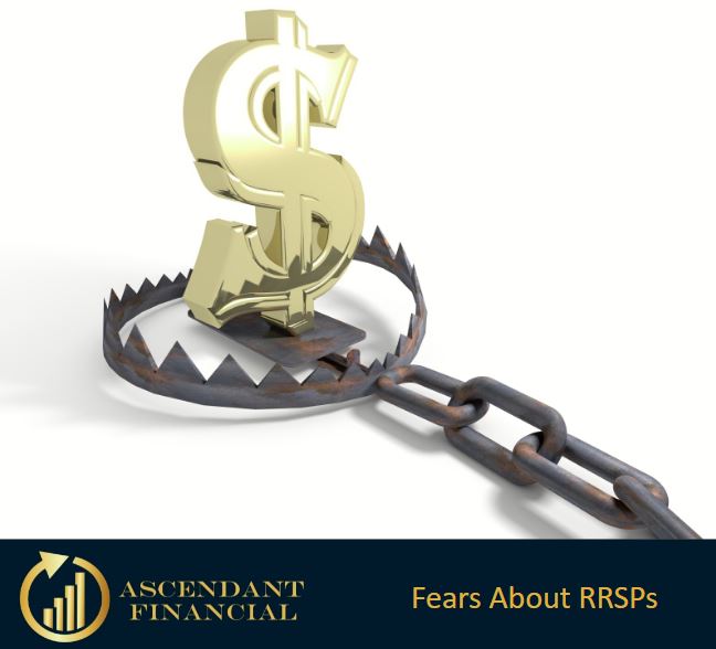 The Biggest Fears Of Registered Retirement Savings Plans